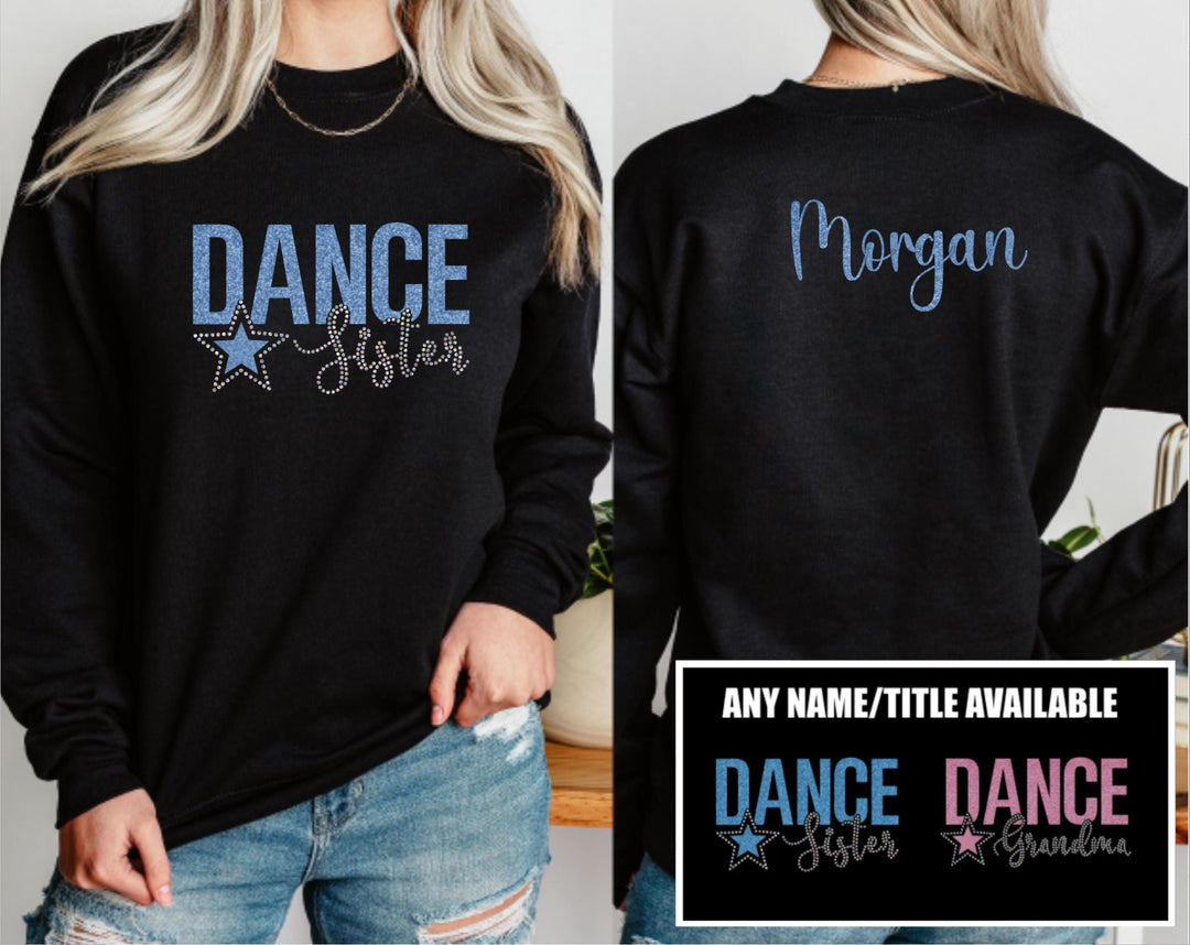 Custom Dance Mom Sweatshirt with Bling Faux Rhinestones