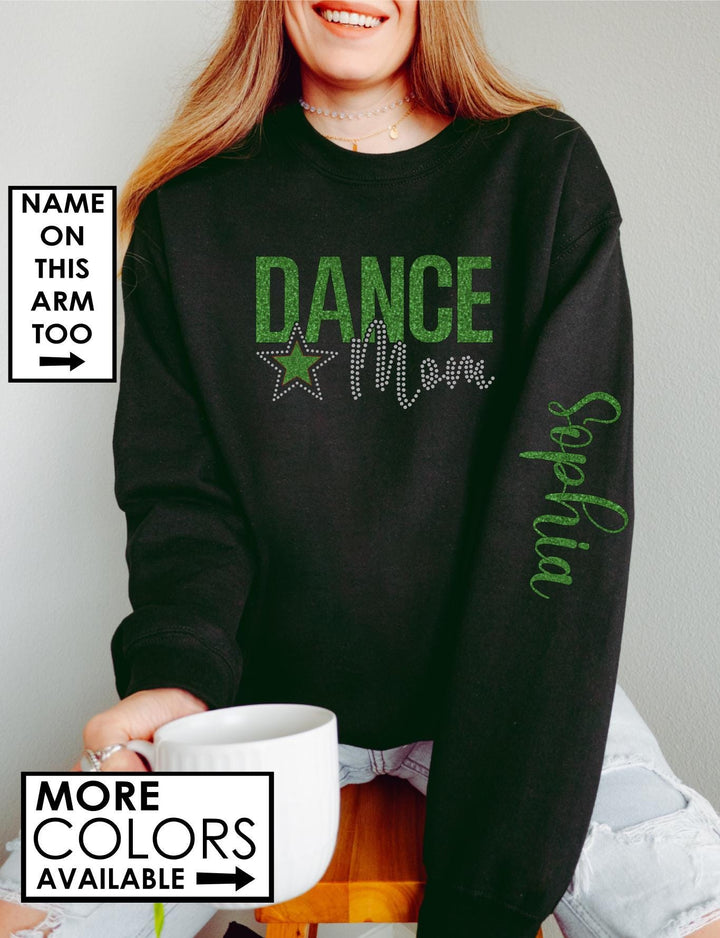 Custom Dance Mom Sweatshirt with Bling Faux Rhinestones