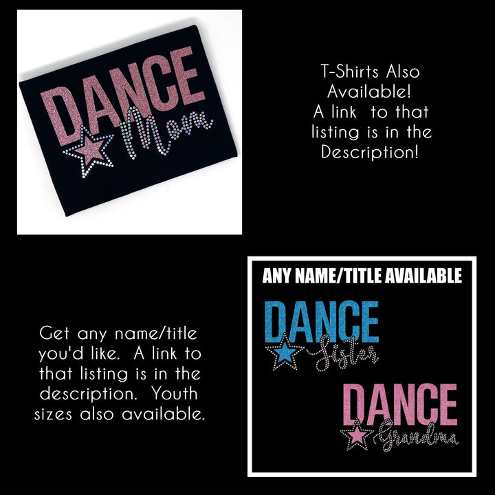 Custom Dance Mom Sweatshirt with Bling Faux Rhinestones